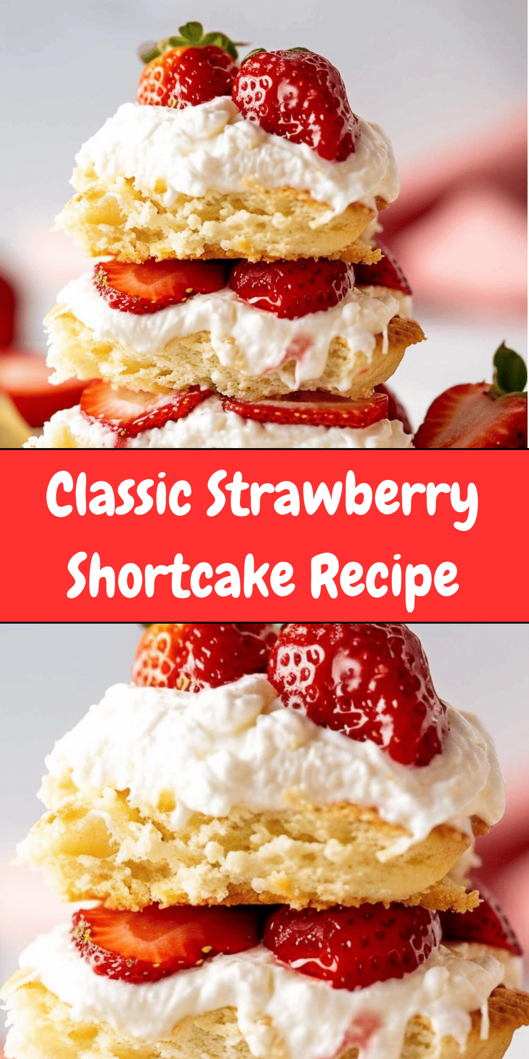 Classic Strawberry Shortcake Recipe Cheryl's Cooking