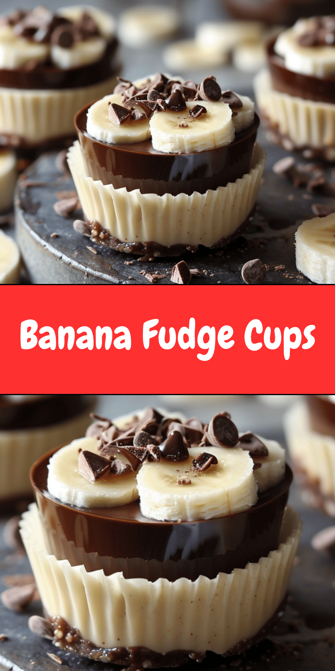 Banana Fudge Cups | Cheryl's Cooking